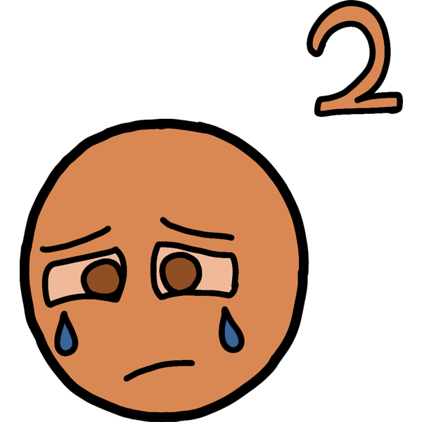 an orange face with a frown and two tears next to the number 2